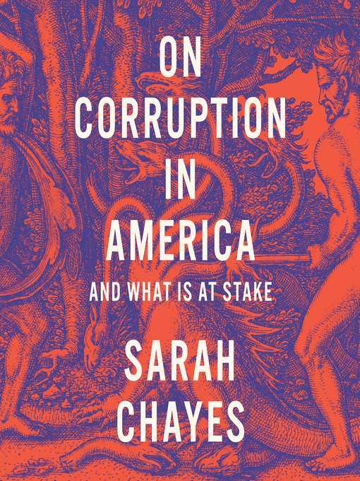 Title details for On Corruption in America by Sarah Chayes - Available